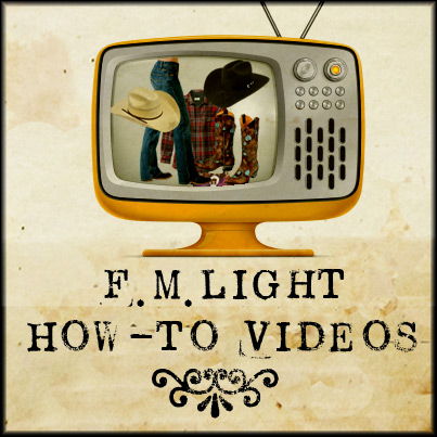 F.M. Light and Sons' How-To Video Gallery - Watch Videos on How to dress like a cowboy - hats, boots, and all western wear